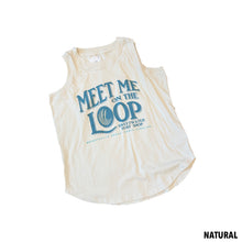 Load image into Gallery viewer, Meet Me On The Loop Relaxed Tank