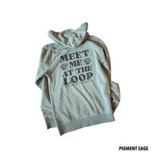 Load image into Gallery viewer, Meet Me At The Loop Hoodie